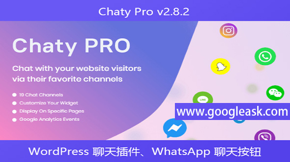 Chaty Pro v2.8.2 – WordPress 聊天插件、WhatsApp 聊天按钮、Messenger 和 Contact WordPress 插件【Be-0002】